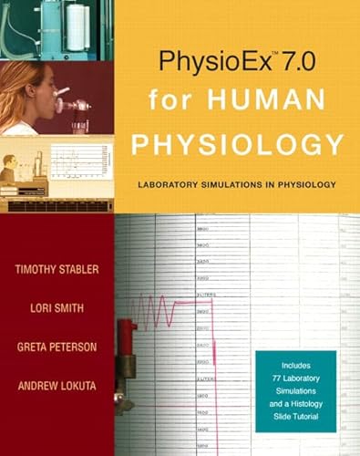 9780321496577: Physioex 7.0 for Human Physiology: Lab Simulations in Physiology