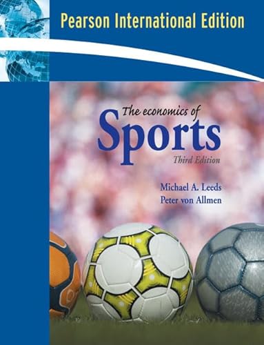 Imagen de archivo de The Economics of Sports: International Edition a la venta por Phatpocket Limited