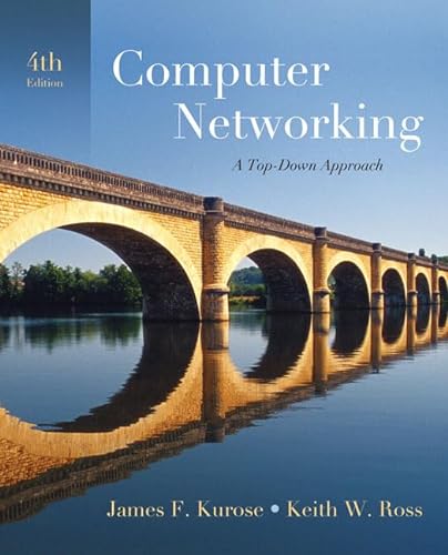 9780321497703: Computer Networking: A Top-Down Approach (4th Edition