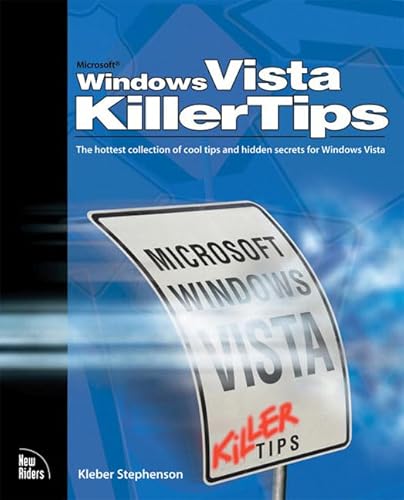 Microsoft Windows Vista Killer Tips (9780321497741) by Stephenson, Kleber