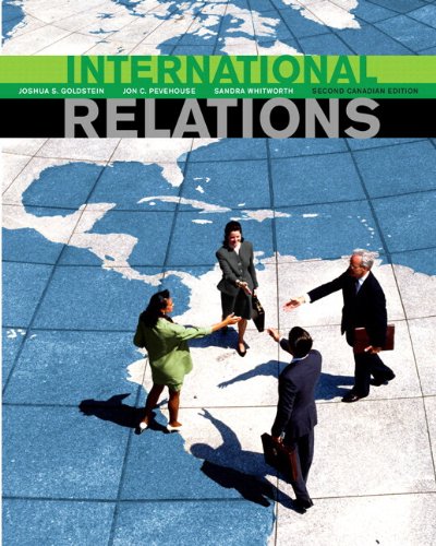 Beispielbild fr International Relations, Second Canadian Edition zum Verkauf von ThriftBooks-Atlanta
