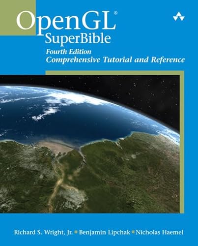 Stock image for OpenGL Superbible: Comprehensive Tutorial and Reference for sale by Books of the Smoky Mountains