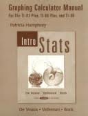 Imagen de archivo de TI-83/84 Plus and TI-89 Manual for Intro Stats a la venta por Better World Books