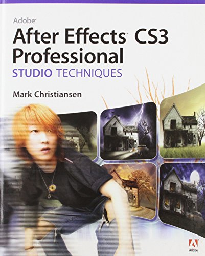 9780321499783: Adobe After Effects Cs3 Professional Studio Techniques