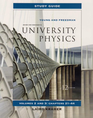 Imagen de archivo de Study Guide for University Physics, Volumes 2-3: Chapters 21-44 a la venta por SecondSale