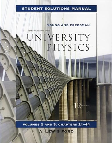 Beispielbild fr Student Solutions Manual for University Physics Vols 2 and 3 zum Verkauf von SecondSale