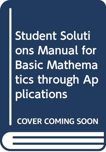 9780321500519: Student Solutions Manual for Basic/Fundamental Mathematics through Applications