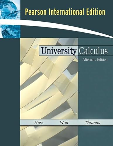 9780321500977: University Calculus:Alternate Edition: International Edition