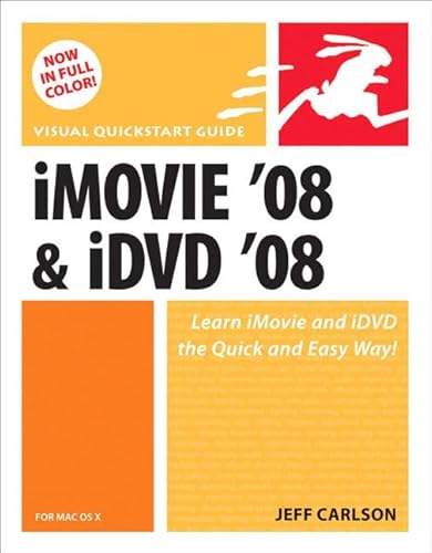 iMovie '08 and iDVD '08 for Mac OS X (9780321501875) by Carlson, Jeff