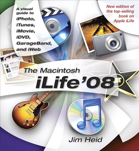 The Macintosh iLife 08 - Heid, J