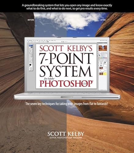 9780321501929: Scott Kelby's 7-Point System for Adobe Photoshop CS3