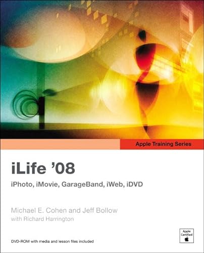 Imagen de archivo de ILife '08 : IPhoto, iMovie, GarageBand, iWeb, IDVD a la venta por Better World Books