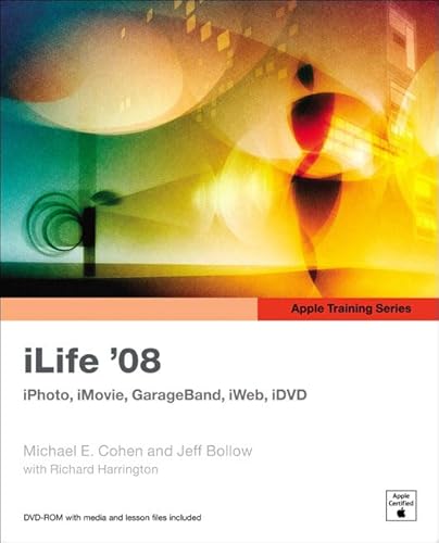 Stock image for ILife '08 : IPhoto, iMovie, GarageBand, iWeb, IDVD for sale by Better World Books