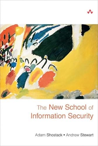 Stock image for The New School of Information Security for sale by Better World Books: West