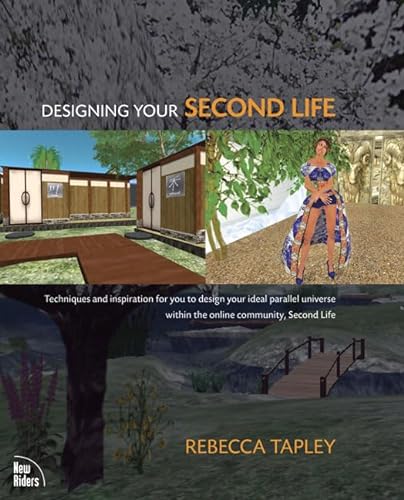 9780321503015: Designing Your Second Life