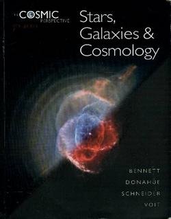 9780321503206: The Cosmic Perspective: Text Component: Stars, Galaxies and Cosmology by Jeffrey O. Bennett (2007) Paperback