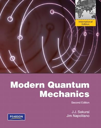 9780321503367: Modern Quantum Mechanics: International Edition