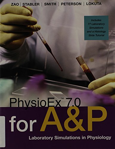 9780321507075: PhysioEx 7.0 for Anatomy and Physiology: Lab Simulations in Physiology (text component)