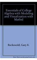 9780321508218: Essentials of College Algebra with Modeling and Visualization with MathXL (3rd Edition)