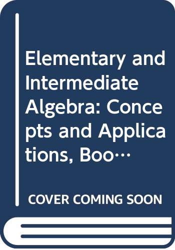 Elementary and Intermediate Algebra: Concepts and Applications, Books a la Carte Edition (4th Edition) (9780321508843) by Bittinger, Marvin L.; Ellenbogen, David J.; Johnson, Barbara L.