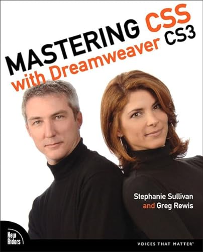 Mastering CSS with Dreamweaver CS3 (Voices That Matter) - Sullivan, Stephanie; Rewis, Greg