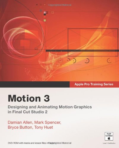 Beispielbild fr Apple Pro Training Series: Motion 3 zum Verkauf von WorldofBooks