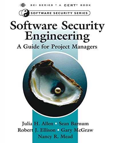 Stock image for Software Security Engineering: A Guide for Project Managers for sale by BooksRun