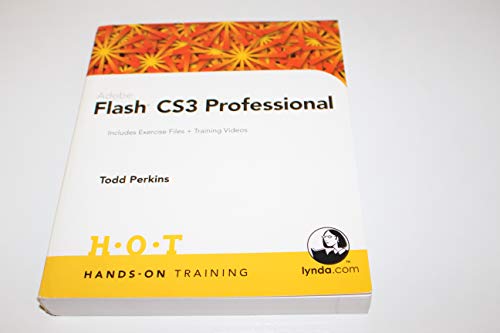 Adobe Flash CS3 Professional with CDROM (Lynda Weinman's Hands-On Training)