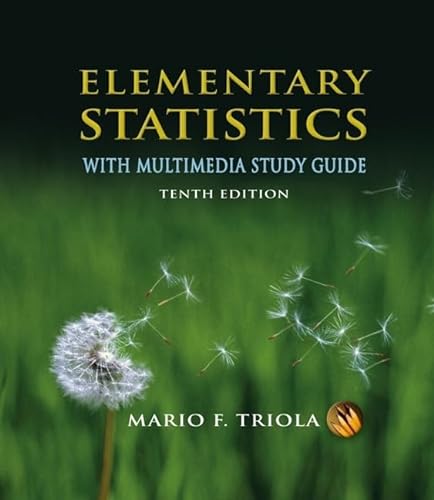 Elementary Statistics With Multimedia Study Guide Value Pack (includes MyMathLab/MyStatLab Student Access Kit & Triola Statistics Series TI-83/TI-84 Plus Study ) (9780321510631) by Triola, Mario F.