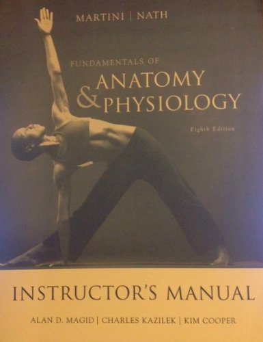 Stock image for Fundamentals of Anatomy and Physiology Instructor's Manual (Fundamentals of Anatomy and Physiology) for sale by HPB-Red