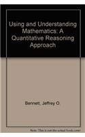 9780321512376: Using and Understanding Mathematics: A Quantitative Reasoning Approach