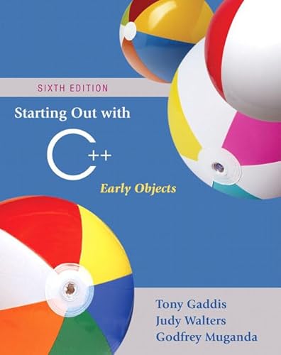 Imagen de archivo de Starting Out with C++: Early Objects (6th Edition) a la venta por BookHolders