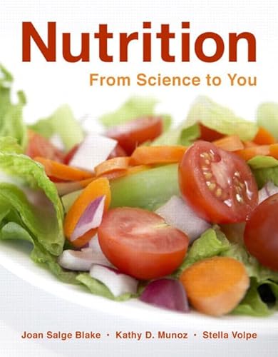 Beispielbild fr Nutrition : From Science to You zum Verkauf von Better World Books: West