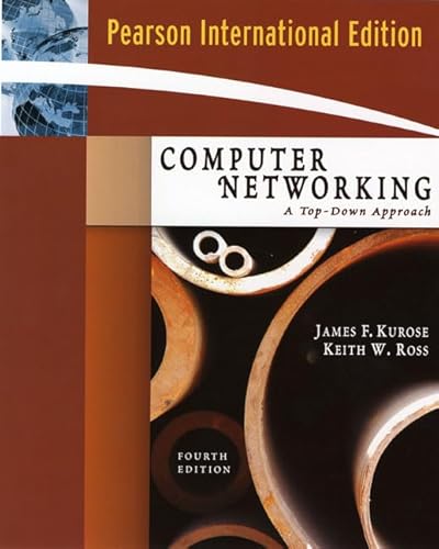 Beispielbild fr Computer Networking : A Top-down Approach: International Edition zum Verkauf von Encore Books