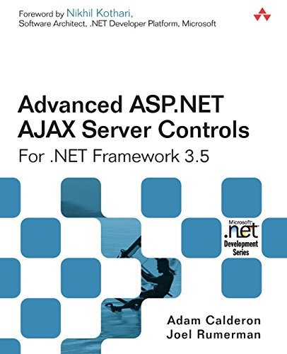 9780321514448: Advanced ASP.NET AJAX Server Controls For .NET Framework 3.5 (Microsoft .NET Development Series)