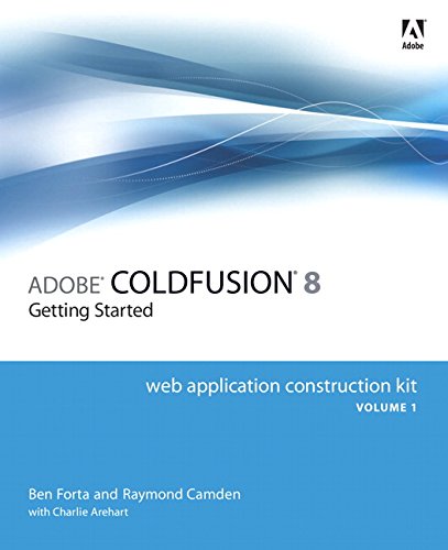 Imagen de archivo de Adobe Coldfusion 8 Web Application Construction Kit: Getting Started a la venta por SecondSale