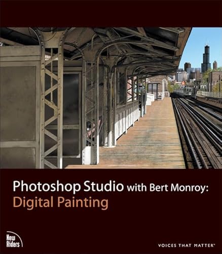 Photoshop Studio with Bert Monroy: Digital Painting (9780321515872) by Monroy, Bert