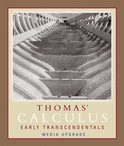 Thomas' Calculus, Early Transcendentals, Media Upgrade, Part One Value Pack (includes Student Solutions Manual Part One & MyLab Math/MyLab Statistics Student Access Kit ) (11th Edition) (9780321516107) by Thomas Jr., George B.; Weir, Maurice D.; Hass, Joel R.; Giordano, Frank R.