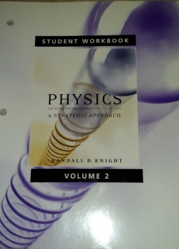 Beispielbild fr Student Workbook for Physics for Scientists and Engineers: A Strategic Approach Vol 2 (Chs 16-19) for Physics for Scientists and Engineers zum Verkauf von BookHolders