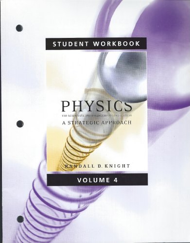 Beispielbild fr Student Workbook for Physics for Scientists and Engineers : A Strategic Approach Vol 4 (Chs 26-37) zum Verkauf von Better World Books