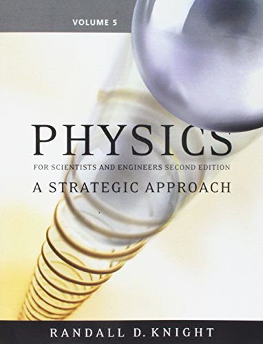 Imagen de archivo de Physics for Scientists and Engineers: A Strategic Approach, Vol. 5 (Chs 37-43) (2nd Edition) a la venta por Wonder Book