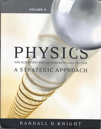 Imagen de archivo de Physics for Scientists and Engineers Vol. 4,Chapters 26-37 : A Strategic Approach a la venta por Better World Books: West