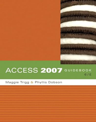 Beispielbild fr Access 2007 Guidebook zum Verkauf von Better World Books