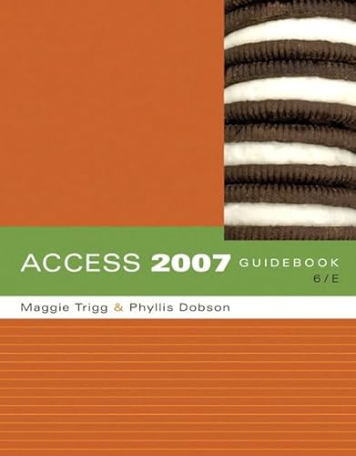 Stock image for Access 2007 Guidebook for sale by Better World Books
