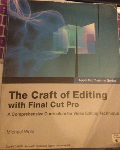9780321520364: The Craft of Editing With Final Cut Pro