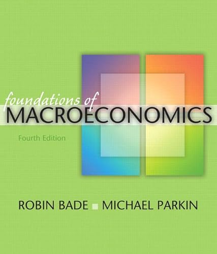 9780321522528: Foundations of Macroeconomics: United States Edition (Addison-Wesley Series in Economics)