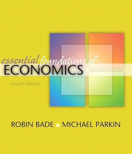 Beispielbild fr Essential Foundations of Economics zum Verkauf von Better World Books