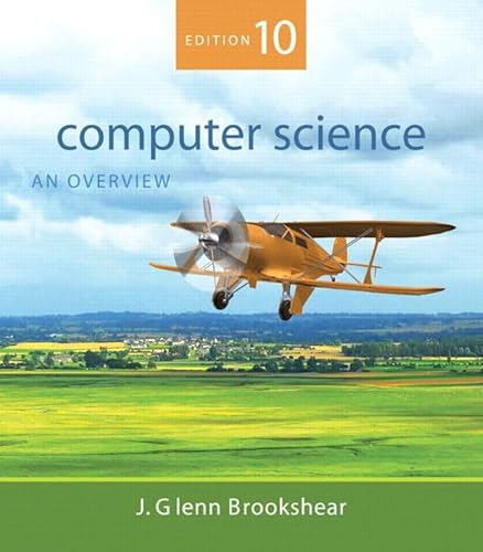 Stock image for Computer Science: An Overview (10th Edition) for sale by Wonder Book