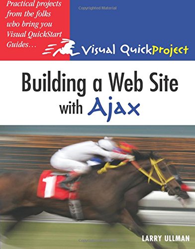 Imagen de archivo de Building a Web Site with Ajax: Visual QuickProject Guide a la venta por Wonder Book