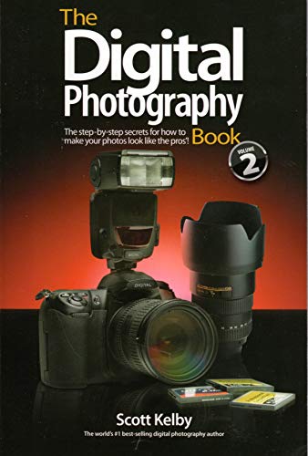 9780321524768: Digital Photography Book, Part 2, The: The Step-by-Step Secrets for How to Make Your Photos Look Like the Pros'!